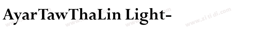Ayar TawThaLin Light字体转换